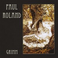 Paul Roland - Grimm (2011)
