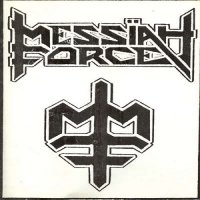 Messiah Force - \'85 Demo (1985)