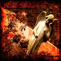 Faded Serena - Theories Of The Lost Lives (2004)