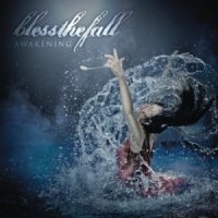 Blessthefall - Awakening (2011)