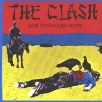 The Clash - Give \'em Enough Rope (1978)  Lossless