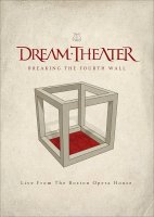 Dream Theater - Breaking The Fourth Wall: Live From The Boston Opera House (2014)