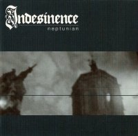 Indesinence - Neptunian (2006)