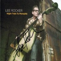 Lee Rocker - Night Train To Memphis (2012)