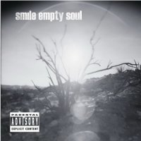 Smile Empty Soul - Smile Empty Soul (2003)