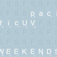 Pacific Uv - Weekends (2012)