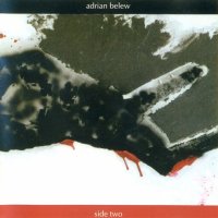 Adrian Belew - Side Two (2005)
