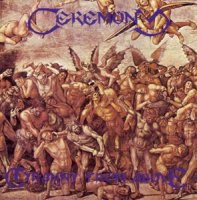 Ceremony - Tyranny from Above (1993)