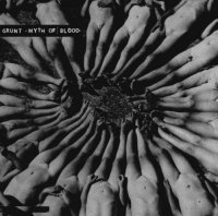 Grunt - Myth Of Blood (2015)