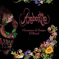 Anabantha - Hermanos de Sangre \"El Ritual\" (2011)