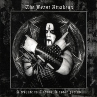 VA - The Beast Awakens: A Tribute To Trondr Alastor Nefas (2012)