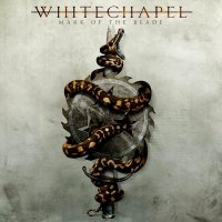 Whitechapel - Mark Of The Blade (2016)