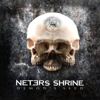 Neters Shrine - Demon\'s Seed (2016)
