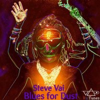 Steve Vai - Blues For Dust (2012)