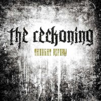 The Reckoning - Thought Reform (2014)