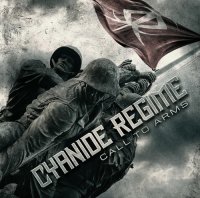 Cyanide Regime - Call To Arms (2016)