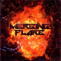 Merging Flare - Reverence (2011)