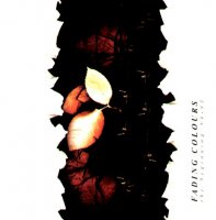 Fading Colours - The begining 89-93 (2002)