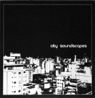 VA - City Soundscapes (2009)