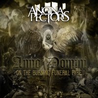 The Angina Pectoris - Anno Domini - On The Burning Funeral Pyre (Re-released) (2014)