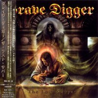 Grave Digger - The Last Supper (Japan) (2005)