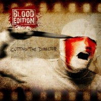 Blood Edition - Cutting The Director (2011)