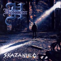 Hetman - Skazaniec (2006)