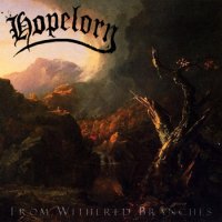 Hopelorn - From Withered Branches (2013)