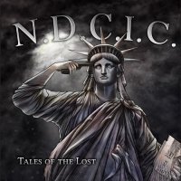 None Dare Call It Conspiracy - Tales Of The Lost (2013)
