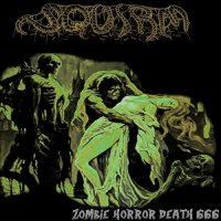 Squirm - Zombie Horror Death 666 (EP) (2015)