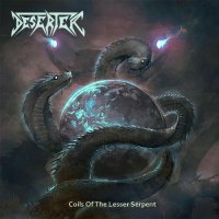 Deserter - Coils Of The Lesser Serpent (2017)