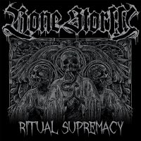 Bone Storm - Ritual Supremacy (2016)