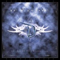 D\'Ercole - The Art Of Self Destruction (2010)