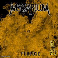 Mysarium - Purpose (2013)