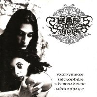 Theatres des Vampires - Vampyrisme, Necrophilie, Necrosadisme, Necrophagie (1996)