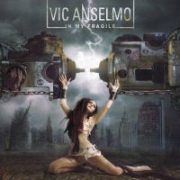Vic Anselmo - In My Fragile (2011)
