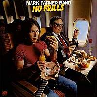 Mark Farner Band - No Frills (1978)
