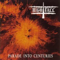 Nightfall - Parade Into Centuries (1992)