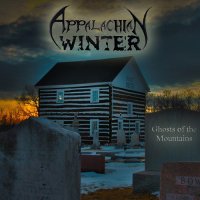 Appalachian Winter - Ghosts Of The Mountains (2013)