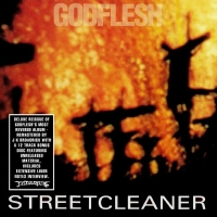 Godflesh - Streetcleaner (2CD Reissue Remastered 2010) (1989)