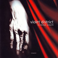 Violet District - Terminal Breath (Reissued 2000) (1992)