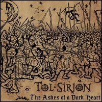 Tol Sirion - The Ashes of a Dark Heart (2017)