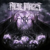False Images - Sceleratus (2017)
