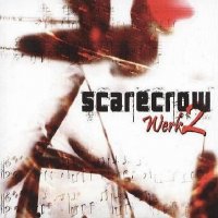 Scarecrow - Werk 2 (2005)