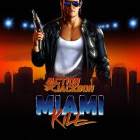 Action Jackson - Miami Kill (2015)