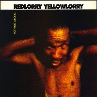 Red Lorry Yellow Lorry - Nothing Wrong [2017 Remastered & Expanded Edition] (1988)