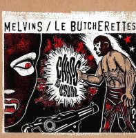 Melvins & Le Butcherettes - Chaos As Usual (2015)