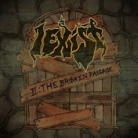 I Exist - II: The Broken Passage (2011)