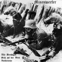 Minenwerfer - Alle beruhigen sich auf der West Vorderseite (2009)