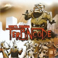 Terpincode - Власть тирании (2007)